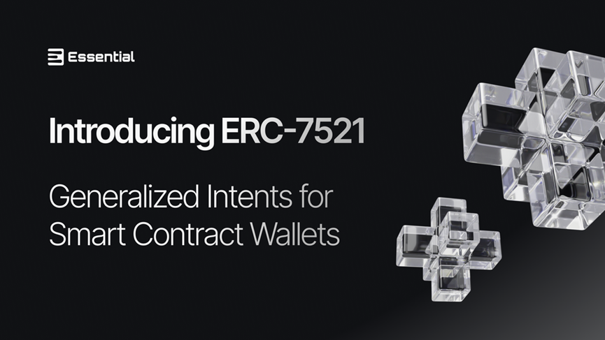 ERC-7521简介：智能合约钱包的通用化意图  第1张