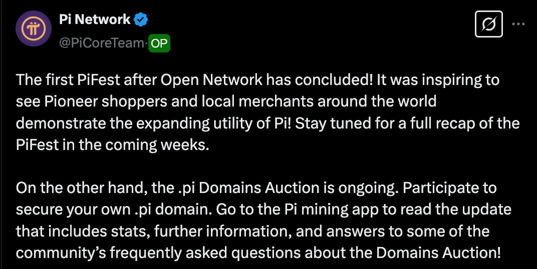 Pi Network 首次 Open Network 后 PiFest 落幕，.pi 域名竞拍持续进行中  第1张