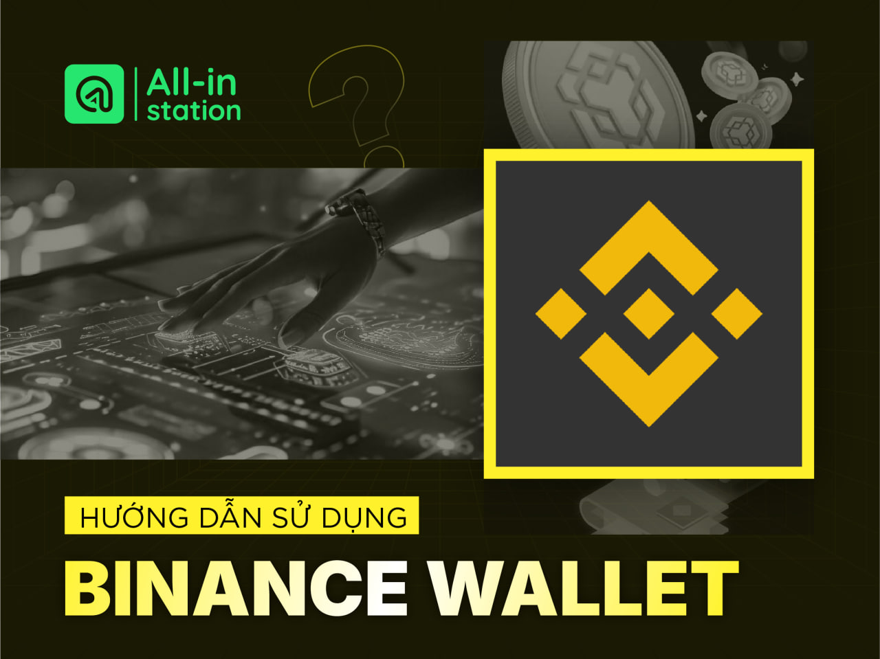什么是币安 Web3 钱包? Binance Web3 钱包用户指南 什么是币安Web3 钱包? 币安 Web3 钱包用户指南 第1张