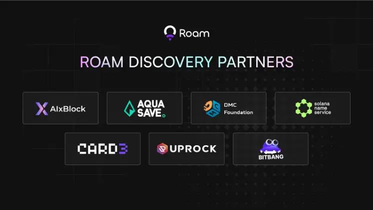 Roam Discovery 生态新增 7 大项目,合作推动 Web3 应用大规模落地 第1张